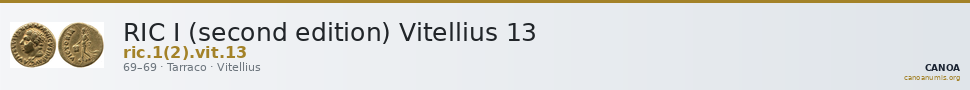 RIC I (second edition) Vitellius 13 — CANOA