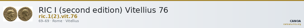 RIC I (second edition) Vitellius 76 — CANOA
