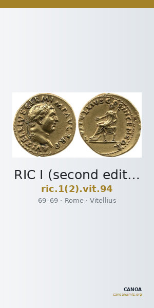 RIC I (second edition) Vitellius 94 — CANOA