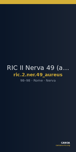 RIC II Nerva 49 (aureus) — CANOA