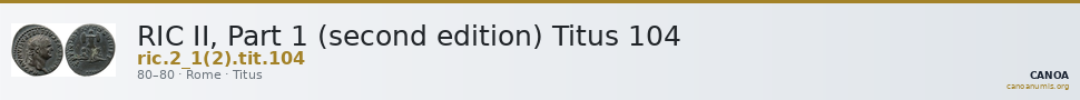 RIC II, Part 1 (second edition) Titus 104 — CANOA