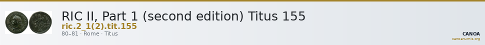 RIC II, Part 1 (second edition) Titus 155 — CANOA