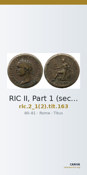RIC II, Part 1 (second edition) Titus 163 — CANOA