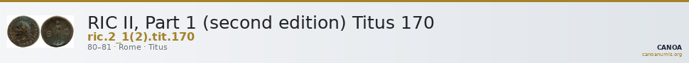 RIC II, Part 1 (second edition) Titus 170 — CANOA
