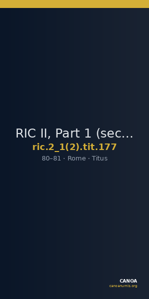 RIC II, Part 1 (second edition) Titus 177 — CANOA