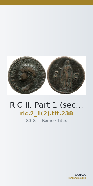 RIC II, Part 1 (second edition) Titus 238 — CANOA