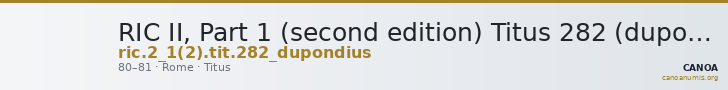 RIC II, Part 1 (second edition) Titus 282 (dupondius) — CANOA