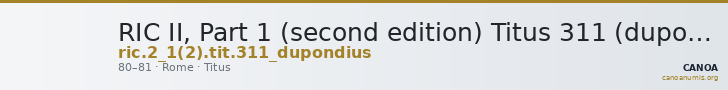 RIC II, Part 1 (second edition) Titus 311 (dupondius) — CANOA