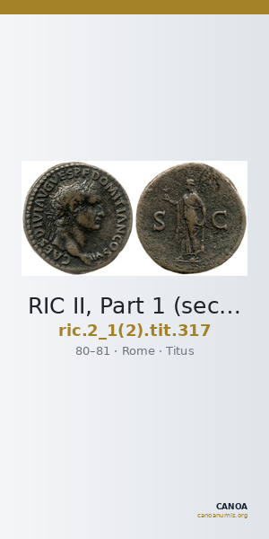 RIC II, Part 1 (second edition) Titus 317 — CANOA