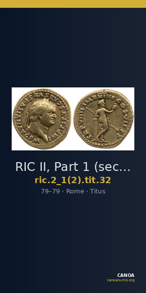 RIC II, Part 1 (second edition) Titus 32 — CANOA