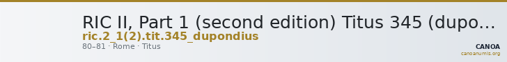 RIC II, Part 1 (second edition) Titus 345 (dupondius) — CANOA