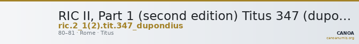 RIC II, Part 1 (second edition) Titus 347 (dupondius) — CANOA