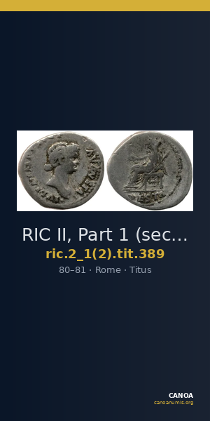 RIC II, Part 1 (second edition) Titus 389 — CANOA