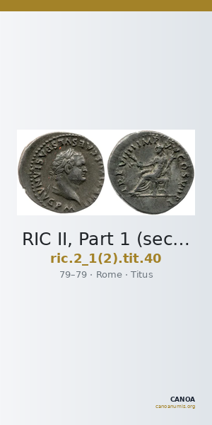 RIC II, Part 1 (second edition) Titus 40 — CANOA