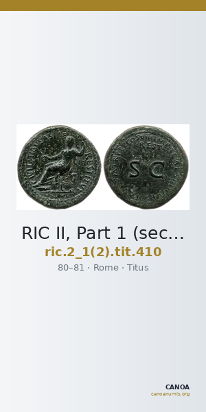 RIC II, Part 1 (second edition) Titus 410 — CANOA