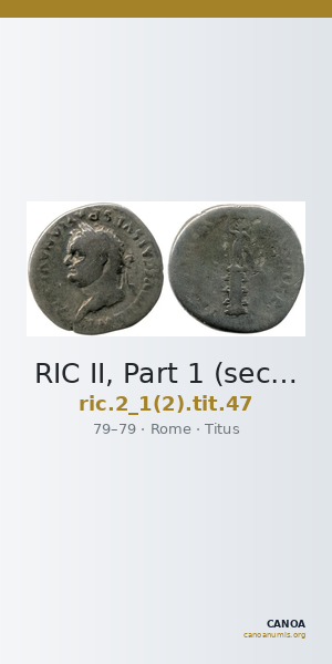 RIC II, Part 1 (second edition) Titus 47 — CANOA