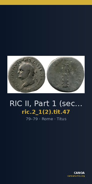 RIC II, Part 1 (second edition) Titus 47 — CANOA