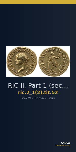 RIC II, Part 1 (second edition) Titus 52 — CANOA