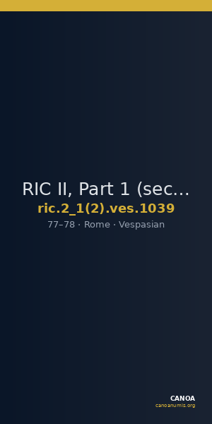 RIC II, Part 1 (second edition) Vespasian 1039 — CANOA