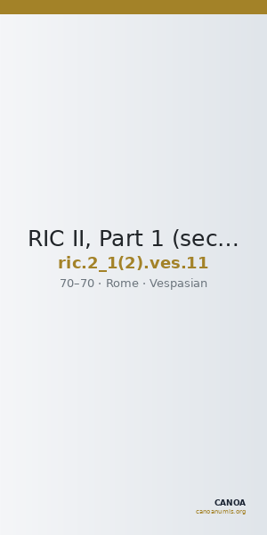 RIC II, Part 1 (second edition) Vespasian 11 — CANOA