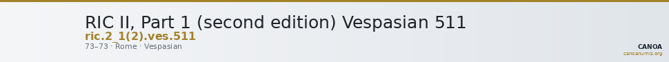 RIC II, Part 1 (second edition) Vespasian 511 — CANOA