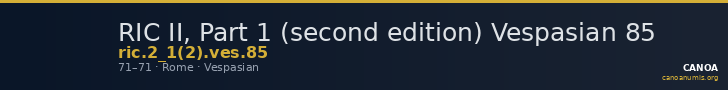 RIC II, Part 1 (second edition) Vespasian 85 — CANOA