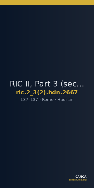 RIC II, Part 3 (second edition) Hadrian 2667 — CANOA