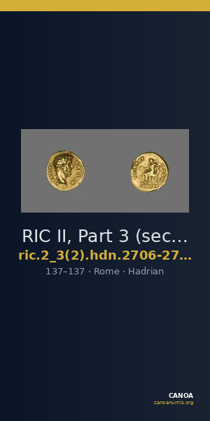 RIC II, Part 3 (second edition) Hadrian 2706-2708 — CANOA