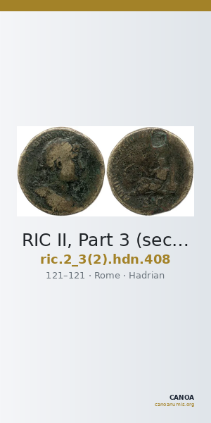 RIC II, Part 3 (second edition) Hadrian 408 — CANOA