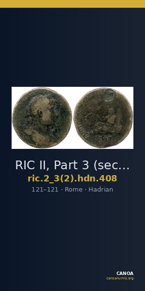 RIC II, Part 3 (second edition) Hadrian 408 — CANOA