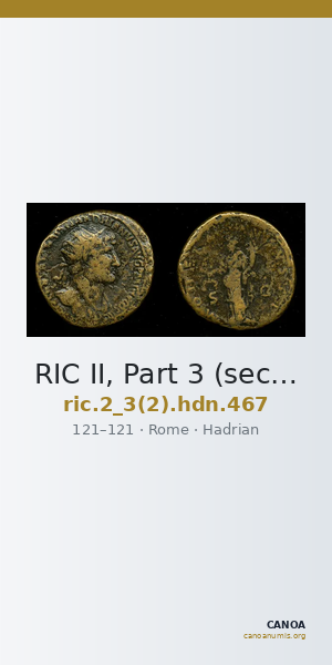 RIC II, Part 3 (second edition) Hadrian 467 — CANOA