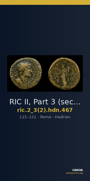 RIC II, Part 3 (second edition) Hadrian 467 — CANOA