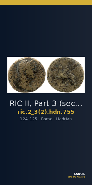 RIC II, Part 3 (second edition) Hadrian 755 — CANOA