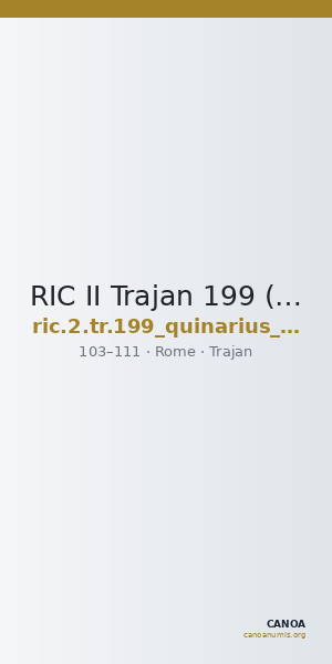 RIC II Trajan 199 (quinarius aureus) — CANOA