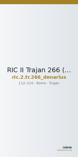 RIC II Trajan 266 (denarius) — CANOA