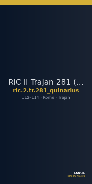 RIC II Trajan 281 (quinarius) — CANOA