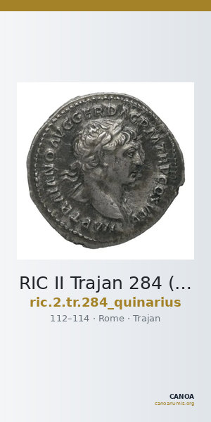 RIC II Trajan 284 (quinarius) — CANOA
