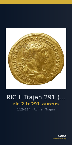 RIC II Trajan 291 (aureus) — CANOA