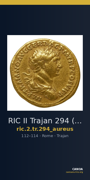 RIC II Trajan 294 (aureus) — CANOA
