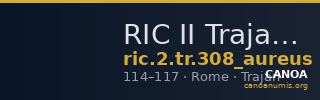 RIC II Trajan 308 (aureus) — CANOA