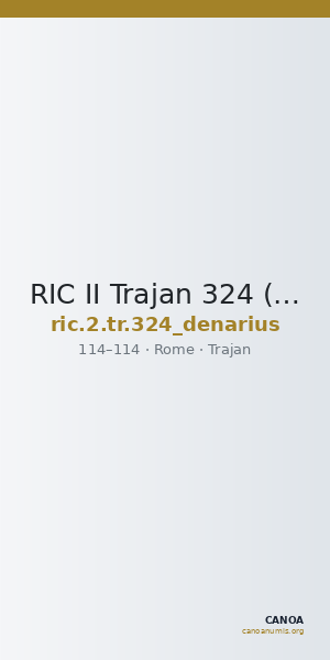 RIC II Trajan 324 (denarius) — CANOA
