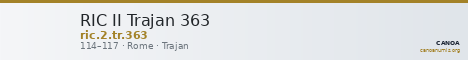 RIC II Trajan 363 — CANOA
