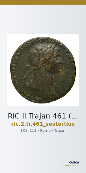 RIC II Trajan 461 (sestertius) — CANOA