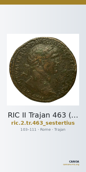 RIC II Trajan 463 (sestertius) — CANOA