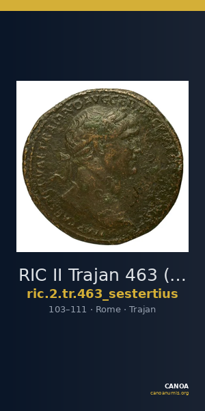 RIC II Trajan 463 (sestertius) — CANOA