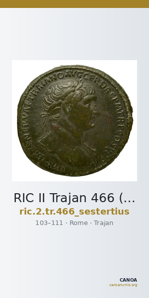 RIC II Trajan 466 (sestertius) — CANOA