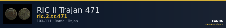 RIC II Trajan 471 — CANOA