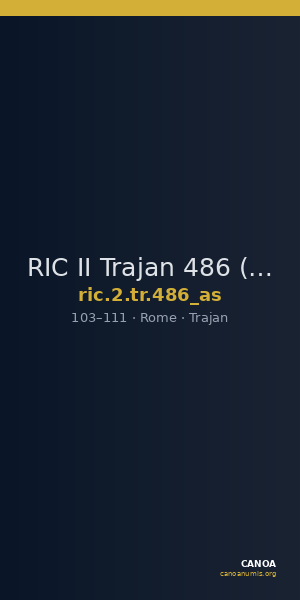 RIC II Trajan 486 (as) — CANOA