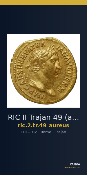 RIC II Trajan 49 (aureus) — CANOA