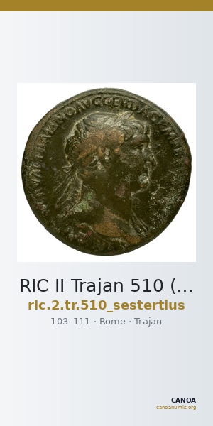 RIC II Trajan 510 (sestertius) — CANOA